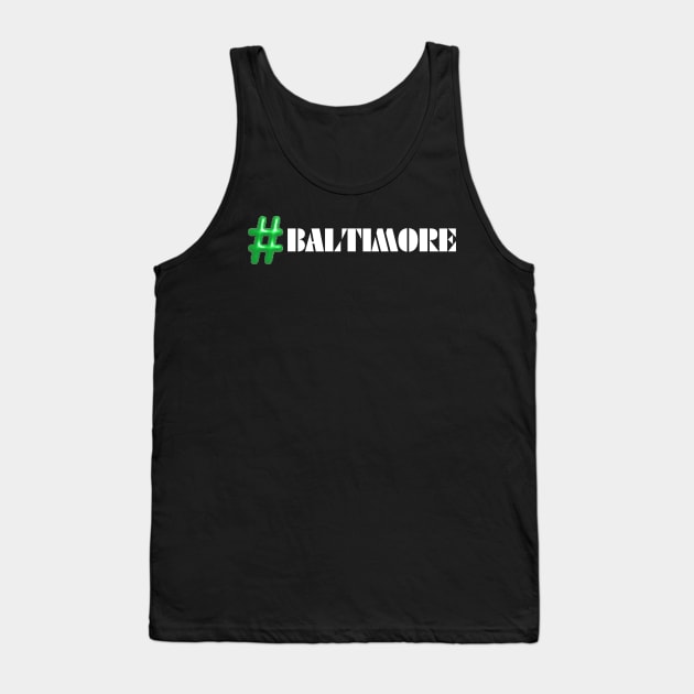 #BALTIMORE SET Tank Top by The C.O.B. Store